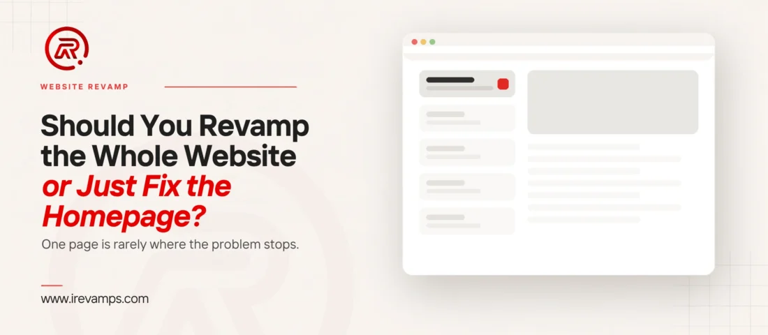 Homepage redesign vs full website redesign title card with a flat illustration of a browser window whose left column holds five stacked blocks, only the top one fully drawn with a dark heading bar and a small scarlet button while the four beneath it stay pale and unfinished