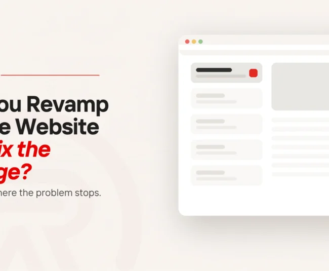 Homepage redesign vs full website redesign title card with a flat illustration of a browser window whose left column holds five stacked blocks, only the top one fully drawn with a dark heading bar and a small scarlet button while the four beneath it stay pale and unfinished