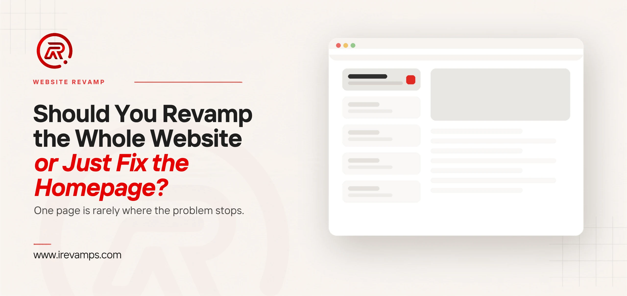 Homepage redesign vs full website redesign title card with a flat illustration of a browser window whose left column holds five stacked blocks, only the top one fully drawn with a dark heading bar and a small scarlet button while the four beneath it stay pale and unfinished