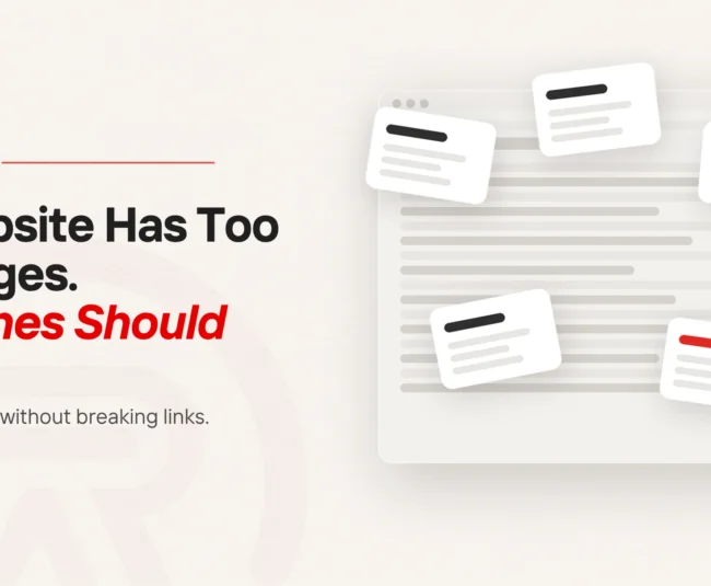 Too many pages on website title card with a flat illustration of a pale website page list almost buried under six small loose page cards scattered across it at angles, one of them carrying a scarlet bar