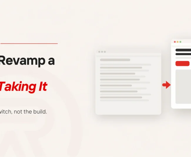Website redesign without downtime title card with a flat illustration of two browser windows side by side, a muted text-heavy current site on the left and a crisp new layout carrying one scarlet button on the right, joined by a short scarlet arrow between them