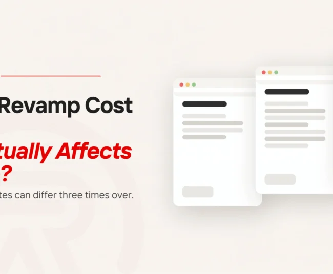 Website revamp cost featured graphic: three versions of the same page, each holding more content than the last, the fullest carrying a red button