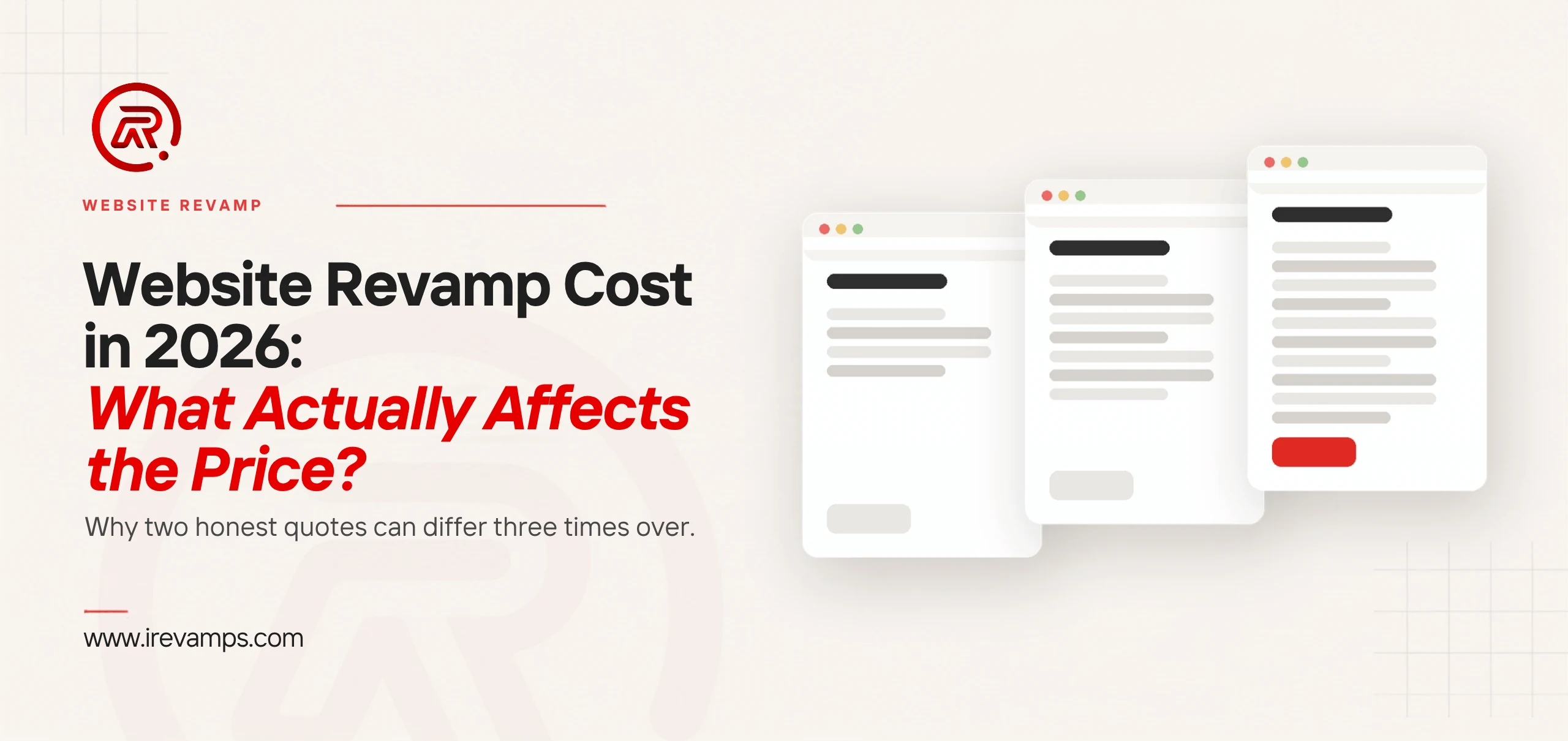 Website revamp cost featured graphic: three versions of the same page, each holding more content than the last, the fullest carrying a red button