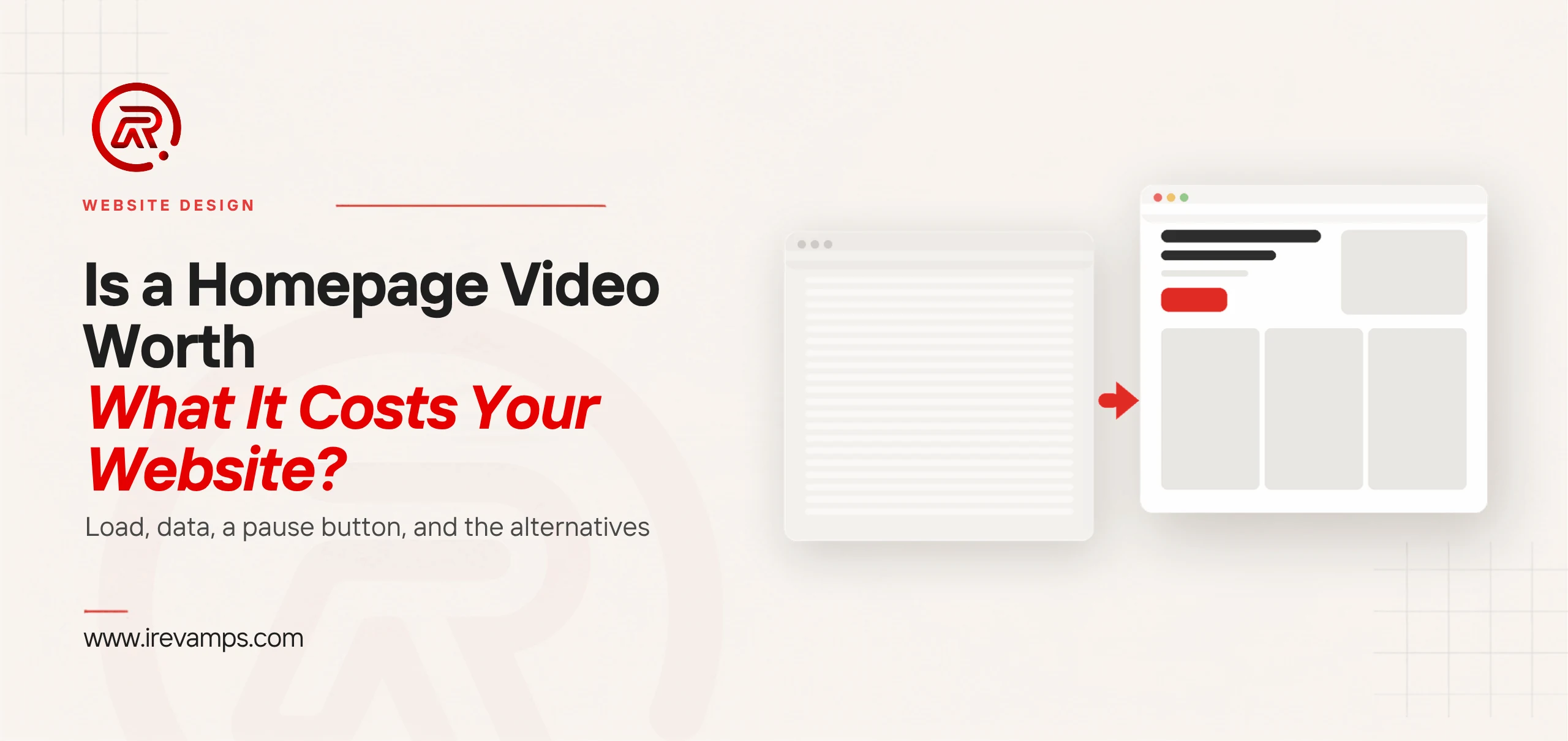 Homepage video background: title card beside a flat illustration of a faded browser window with only empty placeholder lines, an arrow, and a crisp window showing a headline and a scarlet button
