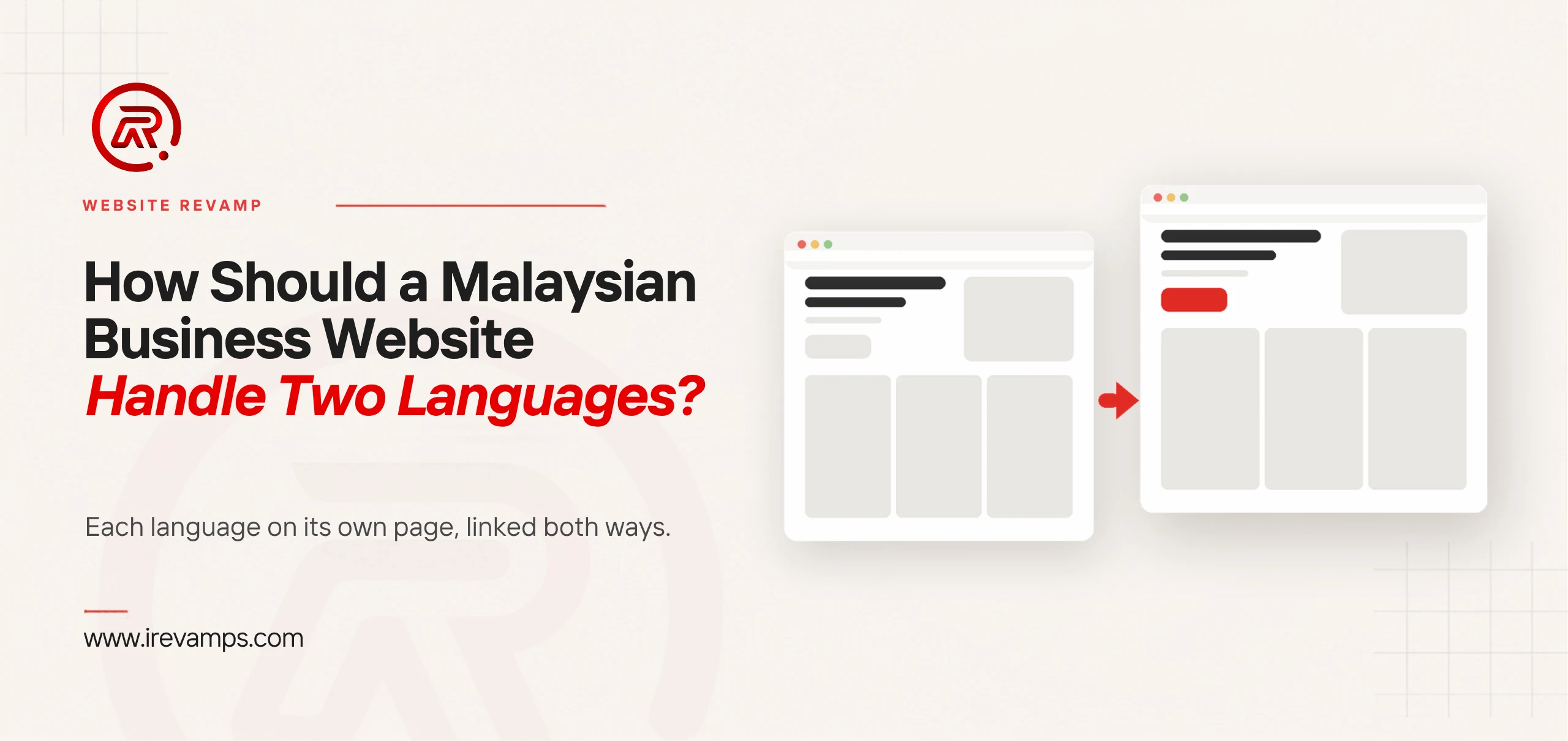 Multilingual website Malaysia: title card reading How Should a Malaysian Business Website Handle Two Languages? beside a flat illustration of two browser windows with the same layout, joined by a scarlet arrow, the second carrying a scarlet button