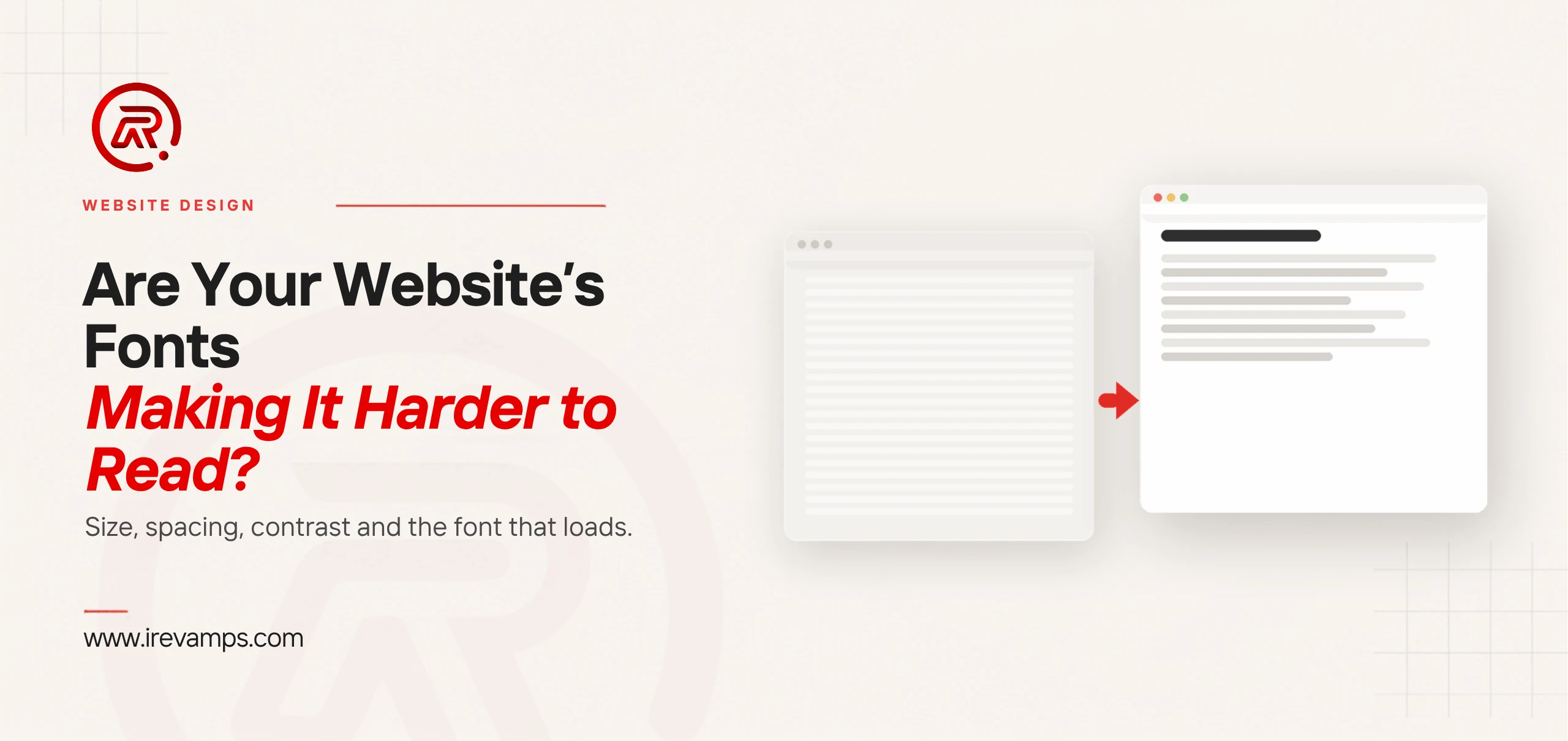 Website font readability: title card beside a flat illustration of a pale page of faint, tightly packed grey lines on the left and a crisp page with a dark heading and well-spaced text lines on the right, joined by a red arrow