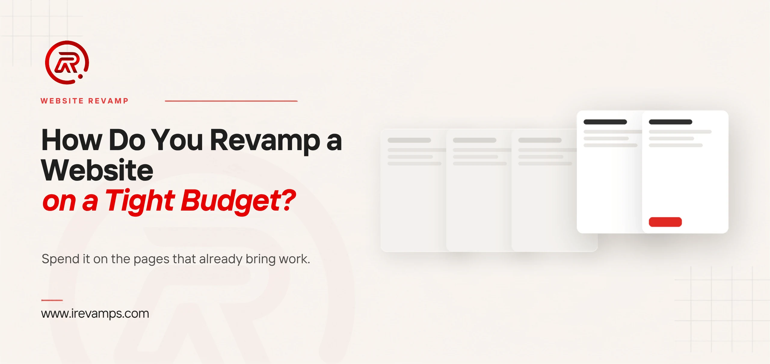 Website revamp on a budget: title card beside a flat illustration of five page layouts in a row, three faded into the background and the last two brought forward, the final one carrying a scarlet button